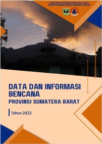 Data dan Informasi Bencana Sumatera Barat 2023
